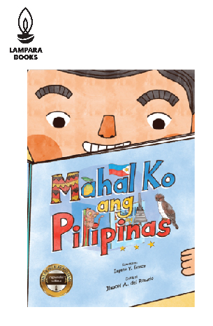 Mahal Ko Ang Pilipinas (BIG BOOK) | Kuwento ni Eugene Y. Evasco | Guhit ni Jhucel A. del Rosario